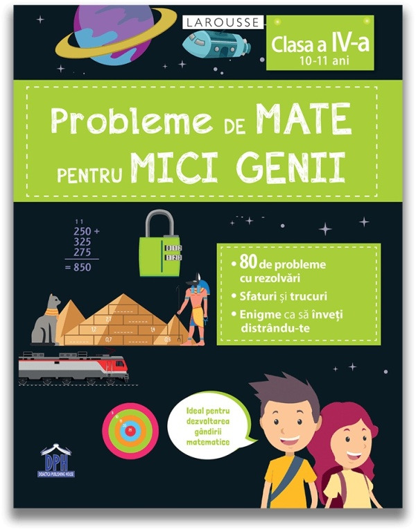 Probleme de mate pentru mici genii - Clasa a IV-a