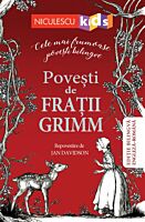 Povesti de Fratii Grimm (Editia bilingva engleza-romana)