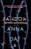 Fandom:Fantezie periculoasa, Anna Day