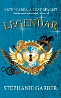 Legendar (volumul al doilea al trilogiei Caraval), Stephanie Garber
