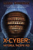 X-Cyber:viitorul incepe azi