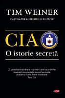 CIA. O istorie secreta. Carte pentru toti. Vol. 159