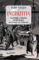 Inchizitia. O istorie a terorii in secolele al XV-lea - al XVIII-lea. . Carte pentru toti. Vol. 167