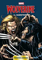 Banda desenata Marvel. Wolverine vs Sabretoot (colectia Infruntari legendare)