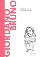 Descopera filosofia. Giordano Bruno