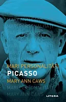 Mari personalitati. Pablo Picasso