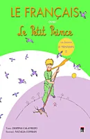 Le francais avec Le Petit Prince. Les Saisons. Le printemps (volumul 2)
