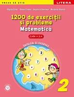 1200 de exercitii si probleme de matematica. Clasa a II-a