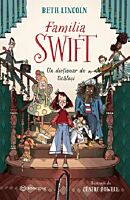 Familia Swift. Un dictionar de ticalosi