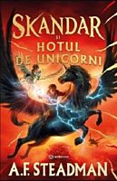Skandar si hotul de unicorni (editie hardcover)