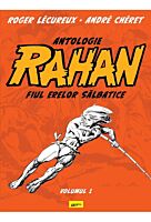 Antologie Rahan 1. Fiul erelor salbatice
