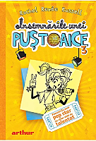Insemnarile unei pustoaice 3. Povestirile unui pop star nu chiar atat de talentat