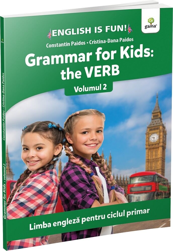 English is Fun. Grammar for Kids: The Verb - volumul 2