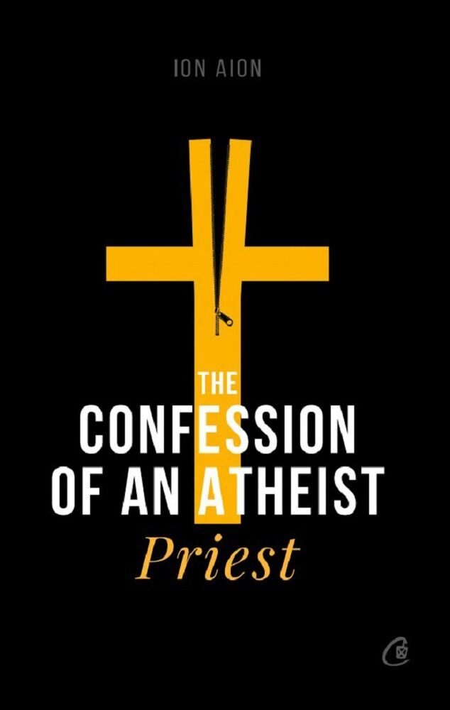 The confession of an atheist priest