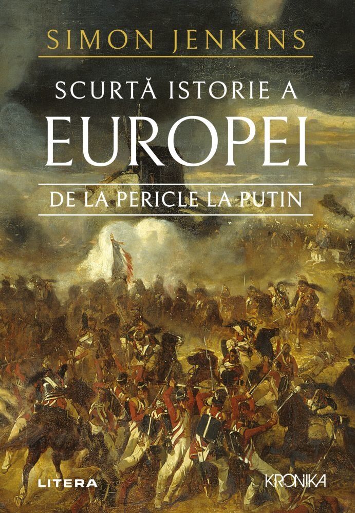 Scurta istorie a Europei de la Pericle la Putin