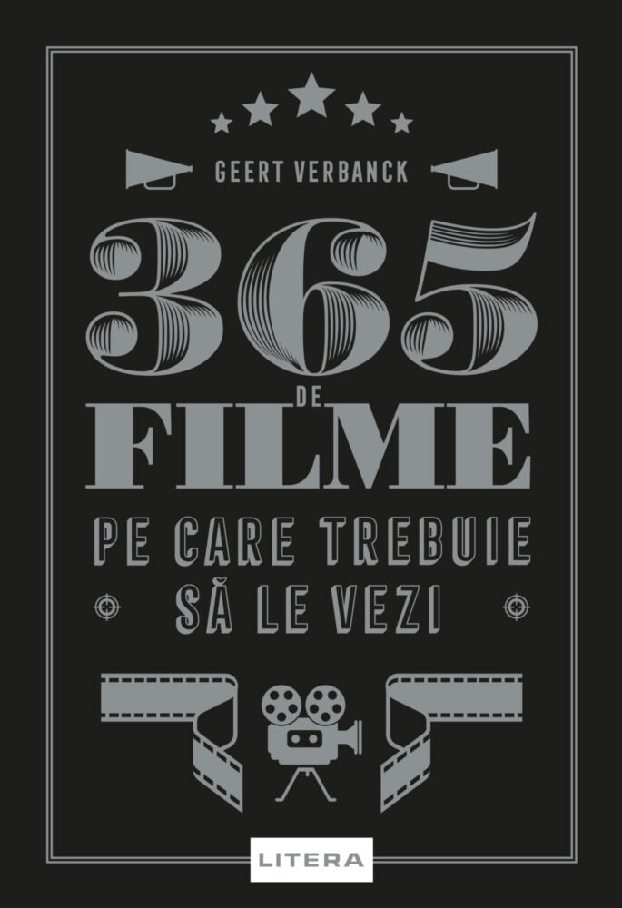 365 de filme pe care trebuie sa le vezi. Geert Verbanck