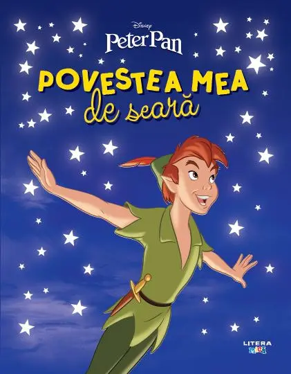 Disney. Peter Pan. Povestea mea de seara