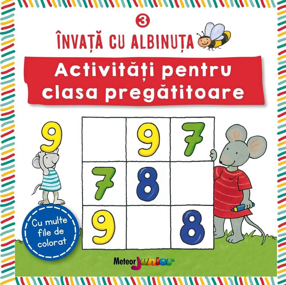 Invata cu albinuta 3. Activitati pentru clasa pregatitoare